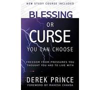 Blessing or Curse: You Can Choose