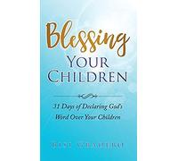 Blessing Your Children