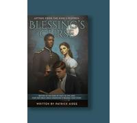 Blessing's Curse: Letters From The King's Mistress