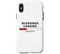 Blessings Loading - Psalm 68:19 He Daily Loads with Benefits Coque pour iPhone X/XS