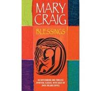 Blessings Mary Craig Mary Craig (Auteur)