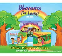 Blessons for Living One Book: 3 Books, 30 Blessons, All in One