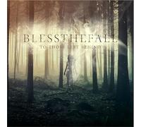 Blessthefall - to Those Left Behind [Import]