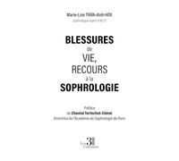 Blessures de vie, recours à la sophrologie