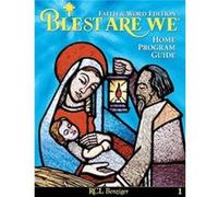 Blest Are We Faith and Word G1 Home Program Guide by R enziger R enziger (Auteur)