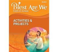 Blest Are We Faith in Action Grade 5 by RCL Benzinger RCL Benzinger (Auteur)