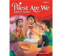Blest Are We Faith in Action Wichita by RCL Benziger RCL Benziger (Auteur)