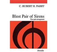 Blest Pair Of Sirens SATB