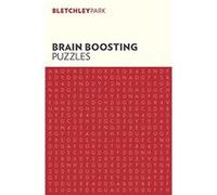 Bletchley Park Brain Boosting Puzzles - [Livre en VO] Arcturus Publishing (Auteur)
