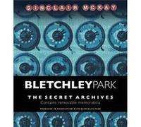 Bletchley Park: The Secret Archives, Includes Memorabilia in Pockets