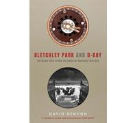 Bletchley Park et le Jour J