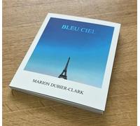 Bleu ciel Paris - Marion Dubier-Clark - La Petite Semaine - broché - Monographie
