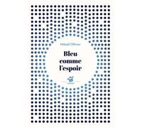 Bleu Comme L'espoir