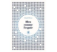 Bleu comme l'espoir