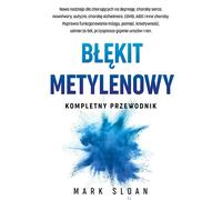 Bleu de méthylène. Un guide complet