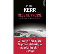 Une Aventure De Bernie Gunther - Bleu De Prusse