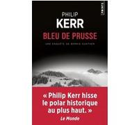 Une Aventure De Bernie Gunther - Bleu De Prusse