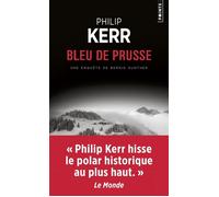 Bleu de Prusse Une aventure de Bernie Gunther - Prussian Blue - Philip Kerr - Points - Poche - Roman