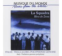 Bleu de Zena - Italie: Polyphonie Genoise et Trallalero