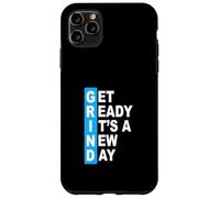 Bleu Get Ready It's A New Day - Grind Blue Graphic Coque pour iPhone 11 Pro Max