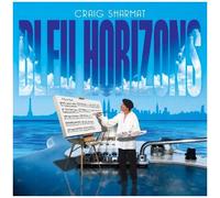 Craig Sharmat – Bleu Horizons – CD