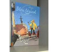 Bleu lézard, tome 1 : Mortelles retrouvailles