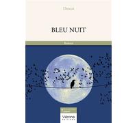 Bleu Nuit - Desgo - Verone Eds - broché - Roman