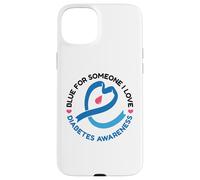 Bleu pour Quelqu'un Que J'aime - Soutien de Sensibilisation au diabète Coque pour iPhone 15 Plus