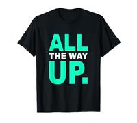 Bleu Sarcelle Clair Aqua Color All The Way Up Light Teal Aqua Graphic T-Shirt