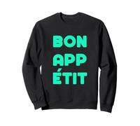 Bleu Sarcelle Clair Aqua Color Bon App Etit Light Teal Aqua Sweatshirt