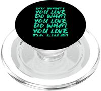 Bleu Sarcelle Clair Aqua Color Do What You Love Truncated Teal Aqua PopSockets PopGrip pour MagSafe