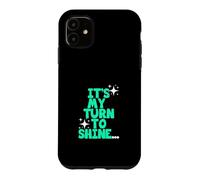 Bleu Sarcelle Clair Aqua Color My Turn to Shine Bleu Sarcelle Clair Aqua Coque pour iPhone 11