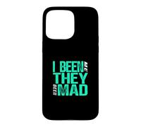 Bleu Sarcelle Clair Aqua Color They Mad I Been Me Bleu Sarcelle Clair Aqua Coque pour iPhone 15 Pro Max
