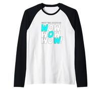 Bleu Sarcelle Clair Aqua Got'em Saying Wow-x3 Bleu Sarcelle Clair Aqua Graphic Manche Raglan