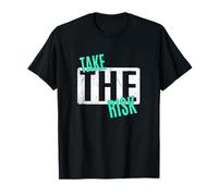 Bleu sarcelle clair Aqua Graphic Take The Risk Light Teal Aqua Graphic T-Shirt