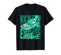 Bleu Sarcelle Clair Aqua Kicks Rule Everything Around Me Teal Aqua T-Shirt