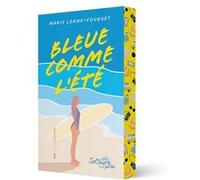 Bleue comme l'été Marie Lenne-Fouquet (Auteur)