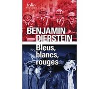 Bleus, blancs, rouges