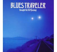 Bleus Traveler - Straight on Til Morning