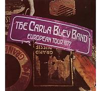 Bley,Carla - European Tour 1977 [Vinyl LP]