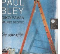 Bley Paul-Pavan Begg - One Year After [Import]