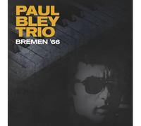 Paul Bley Trio Bremen '66 (Vinyl) 12" Album Coloured Vinyl