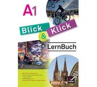 Blick und Klick Lernbuch – Cahier de l'élève – 5e éd. 2016