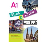 Blick und Klick Lernbuch – Cahier de l'élève – 5e éd. 2016