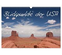 Blickpunkte der USA (Wandkalender 2026 DIN A3 quer), CALVENDO Monatskalender: Eine fotografische Reise durch die USA
