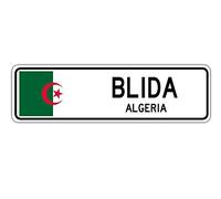 Blida Plaque de rue Algérie Drapeau Algérie Ville Pays Route Cadeau Plaque de rue 10,2 x 40,6 cm