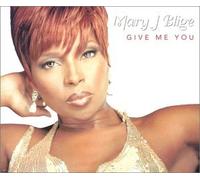 Blige,Mary J - Give Me You [Import]