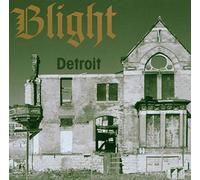 Blight – Detroit: The Dream Is Dead – CD – Import – Realworld