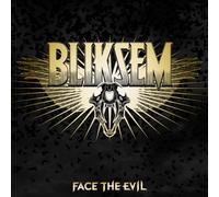 Bliksem - Face The Evil [Import]