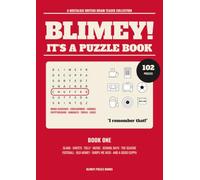 Blimey! It's a Puzzle Book: A Nostalgic British Brain Teaser Collection - 102 Word Searches, Crosswords, Sudoku, Trivia and More from the Britain You Grew Up In